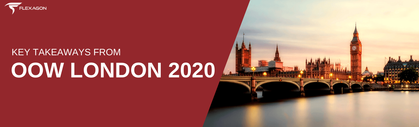 Key Takeaways from OOW London 2020