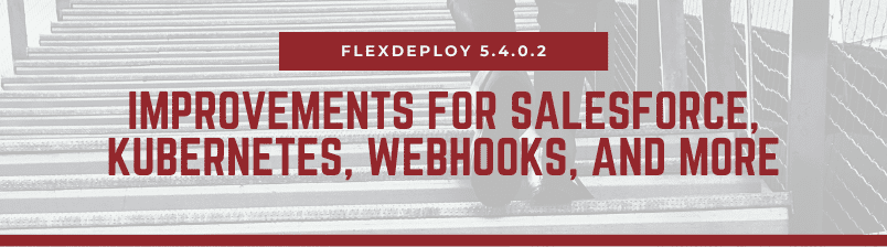 FlexDeploy 5.4.0.2